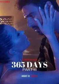 сериал Следующие 365 дней (фильм, 2022) смотреть онлайн на Лордфильм